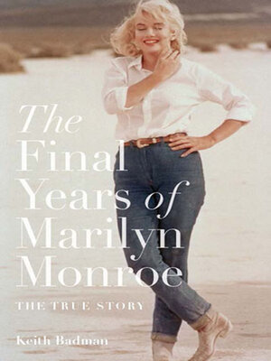 The Final Years of Marilyn Monroe - ebook